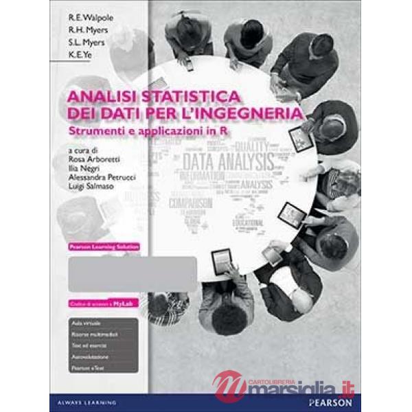 Analisi statistica dei dati per l'ingegneria. Strumenti e applicazioni in R. Con aggiornamento online