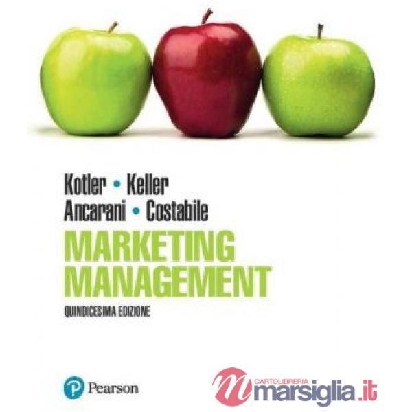 MARKETING MANAGEMENT. EDIZ. MYLAB. CON ETEXT. CON AGGIORNAMENTO ONLINE