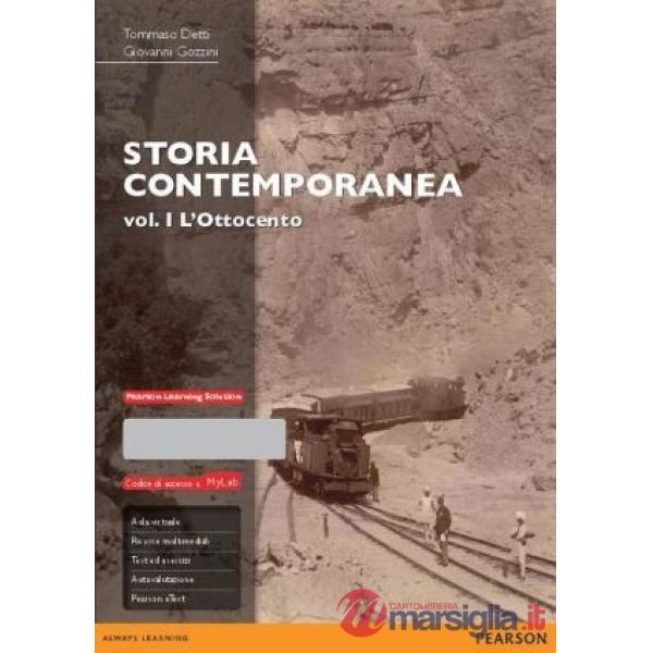 STORIA CONTEMPORANEA. EDIZ. MYLAB. CON ESPANSIONE ONLINE. VOL. 1: L'O