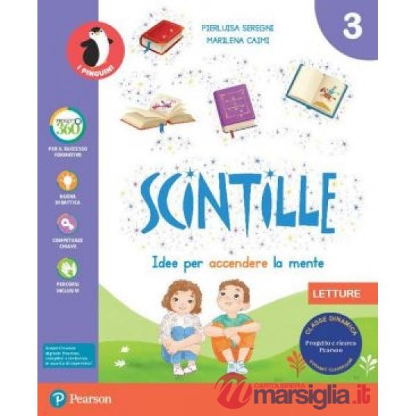 SCINTILLE 3 LETTURE + GRAMM. + MATEMATICA + DISCIP