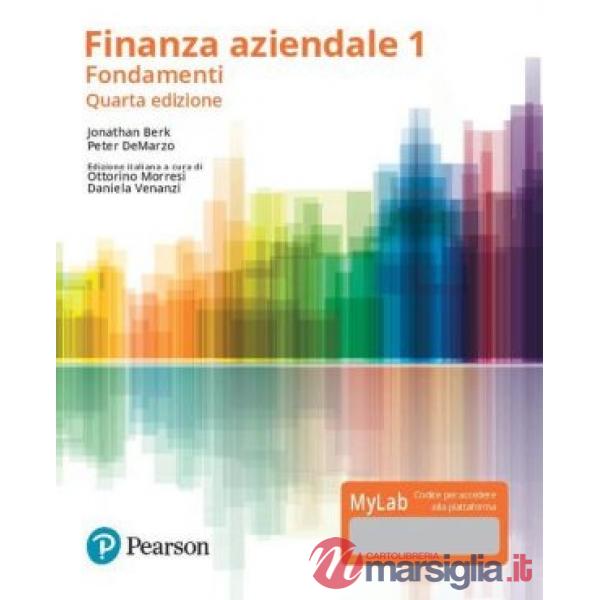 FINANZA AZIENDALE. VOL. 1. EDIZ. MYLAB. CON CONTENUTO DIGITALE PER DOW