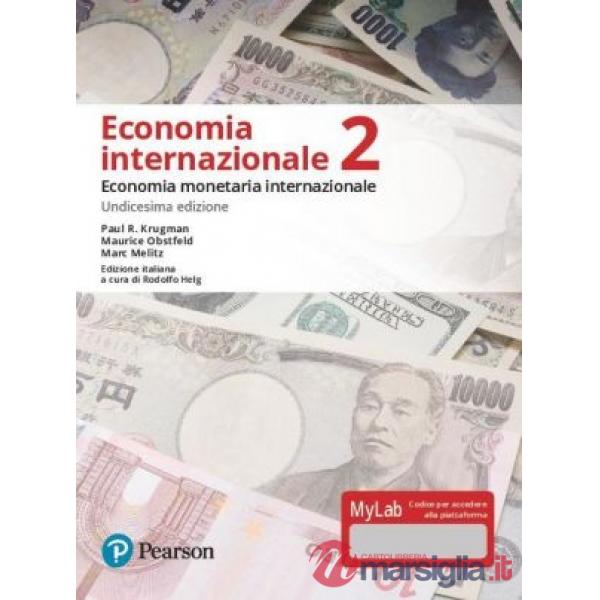 ECONOMIA INTERNAZIONALE. EDIZ. MYLAB. CON CONTENUTO DIGITALE PER ACCES