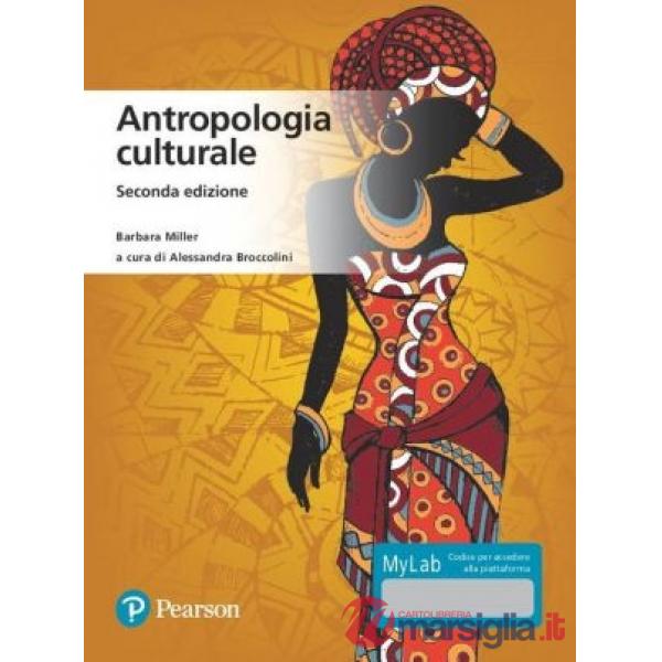 ANTROPOLOGIA CULTURALE. EDIZ. MYLAB. CON AGGIORNAMENTO ONLINE