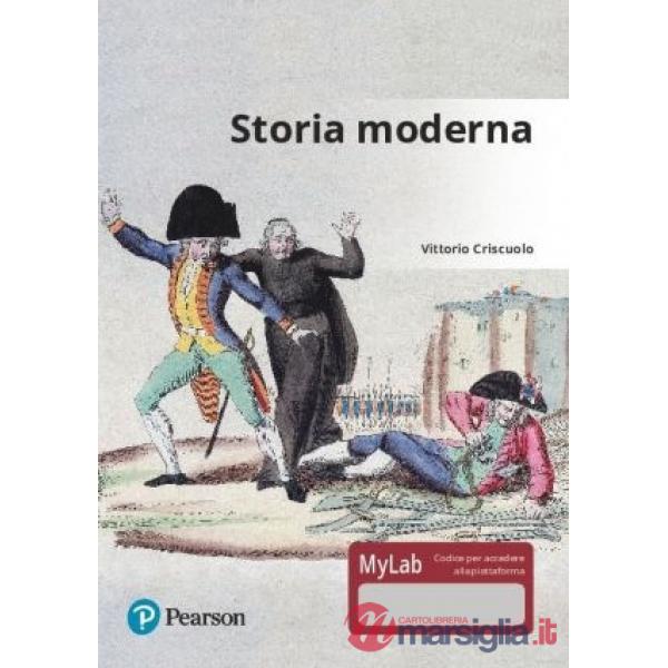 STORIA MODERNA. EDIZ. MYLAB. CON AGGIORNAMENTO ONLINE