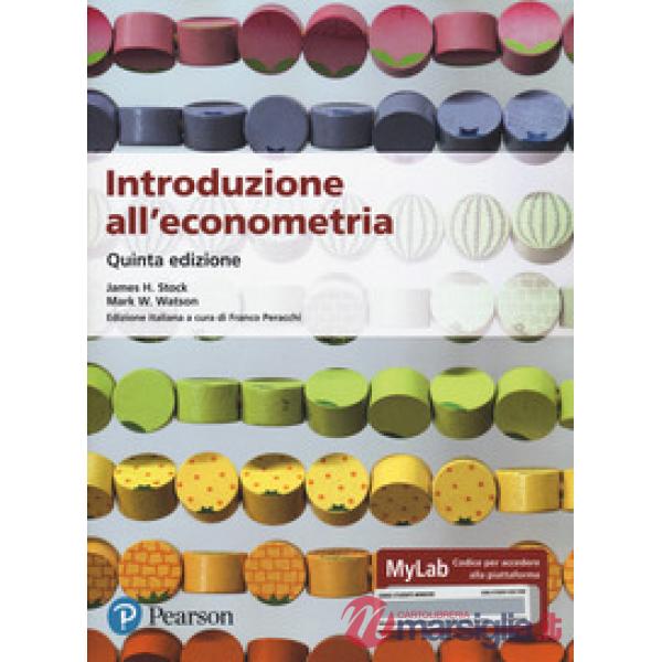 Introduzione all'econometria. Ediz. MyLab. Con Contenuto digitale per accesso online
