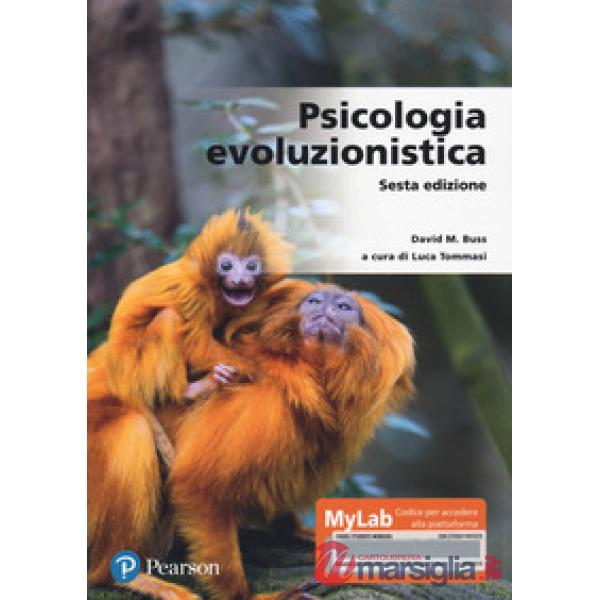 PSICOLOGIA EVOLUZIONISTICA. EDIZ. MYLAB. CON CONTENUTO DIGITALE PER AC
