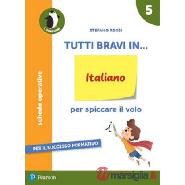 TUTTI BRAVI IN... ITALIANO 5