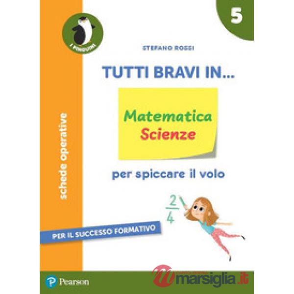 TUTTI BRAVI IN... MATEMATICA 5