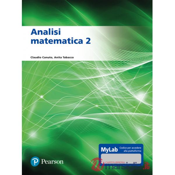 Analisi matematica 2. Ediz. MyLab. Con Contenuto digitale per accesso online