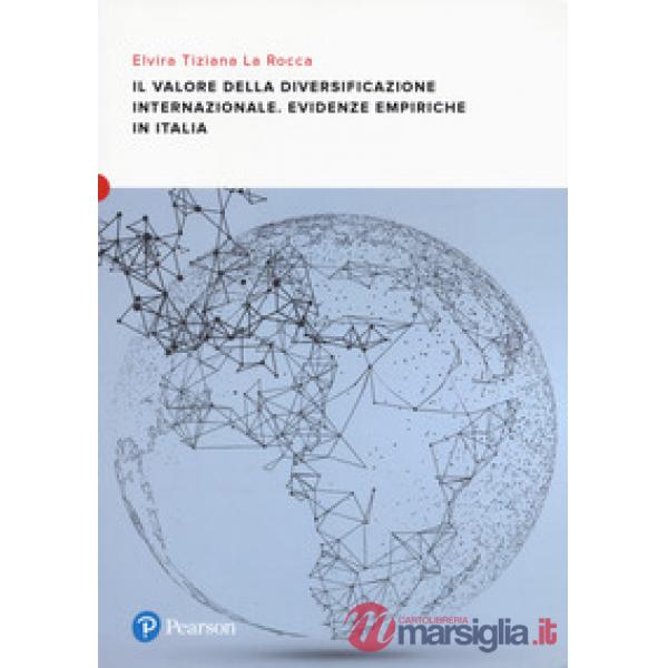 VALORE DELLA DIVERSIFICAZIONE INTERNAZIONALE. EVIDENZE EMPIRICHE IN IT