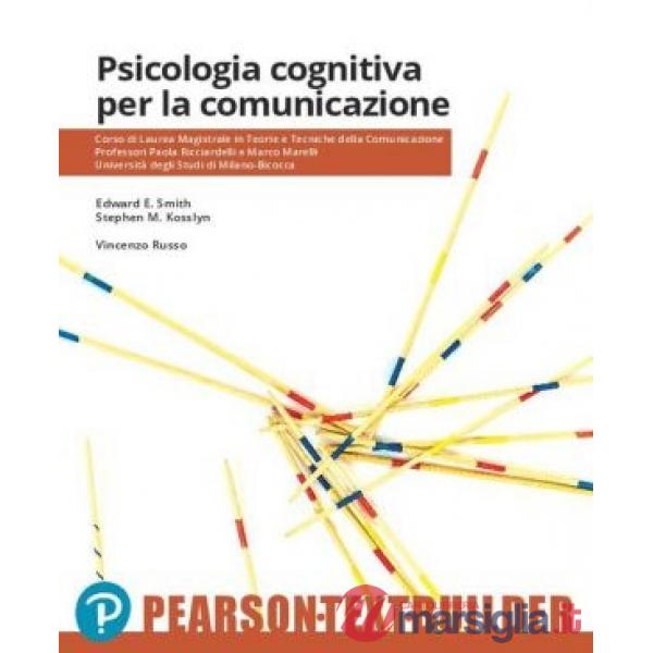 PSICOLOGIA COGNITIVA PER LA COMUNICAZIONE