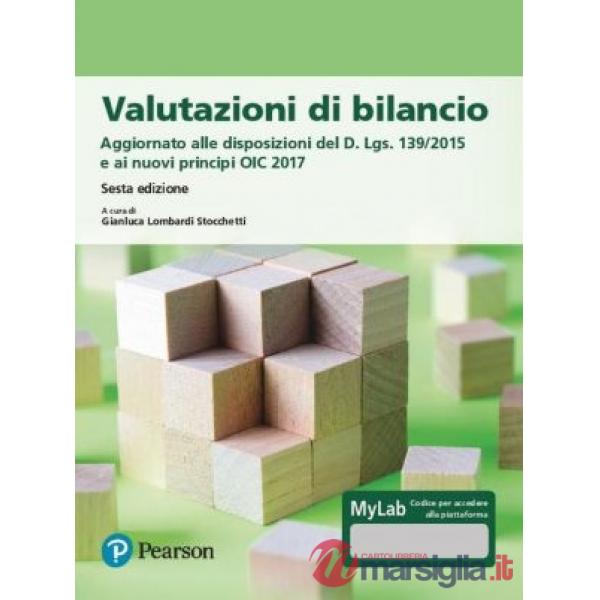 VALUTAZIONI DI BILANCIO. EDIZ. MYLAB. CON CONTENUTO DIGITALE PER DOWNL