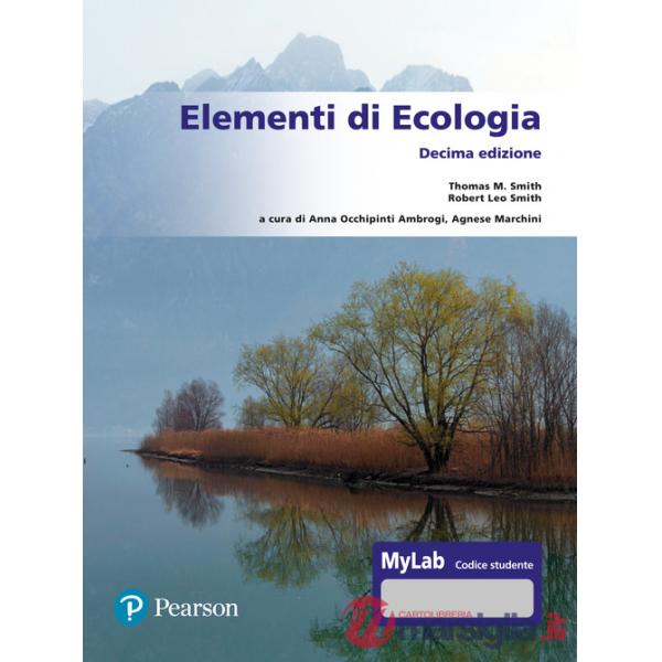 Elementi di ecologia. Ediz. MyLab. Con Contenuto digitale per accesso online