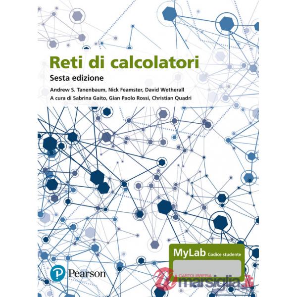 Reti di calcolatori. Ediz. Mylab. Con aggiornamento online. Con ebook