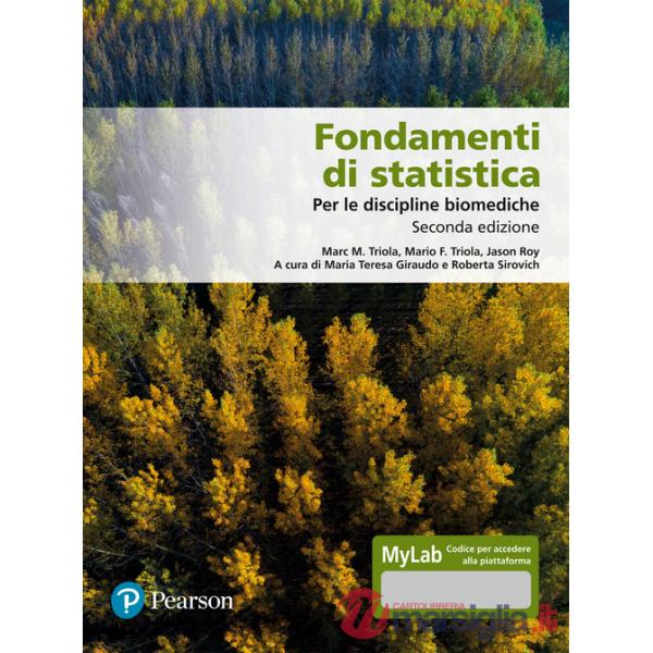 FONDAMENTI DI STATISTICA.PER LE DISCIPLINE BIOMEDICHE 2ED.