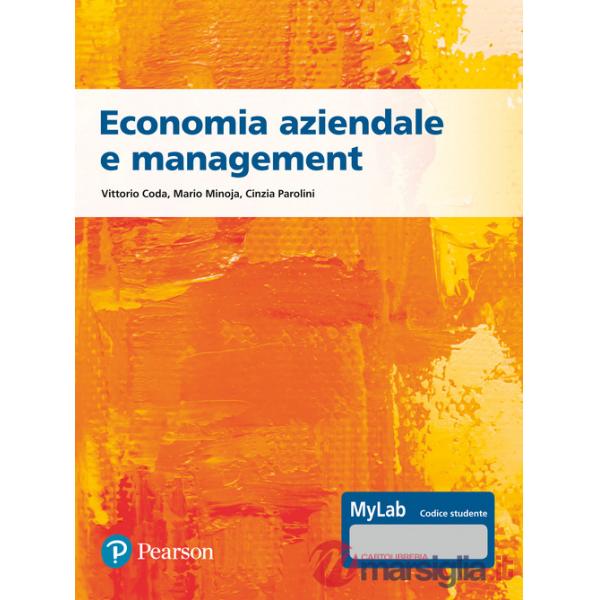Economia aziendale e management. Ediz. Mylab. Con espansione online