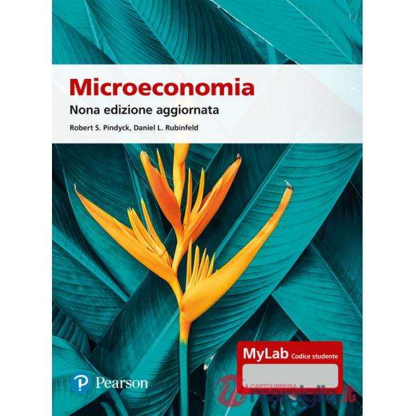 Microecomonia. Ediz. Mylab. Con Contenuto digitale per accesso online