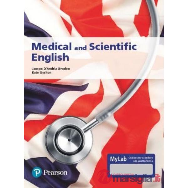 Medical and scientific English. Ediz. MyLab. Con Contenuto digitale per accesso online