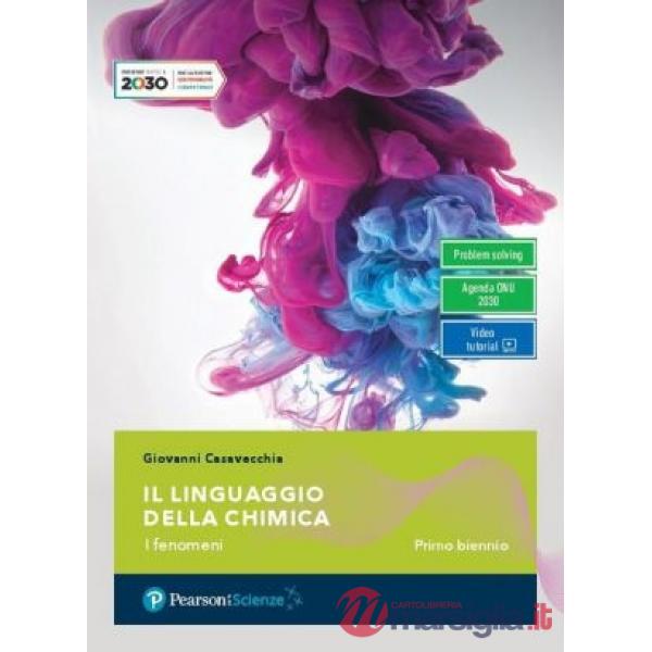 IL LINGUAGGIO DELLA CHIMICA - SECONDO BIENNIO
