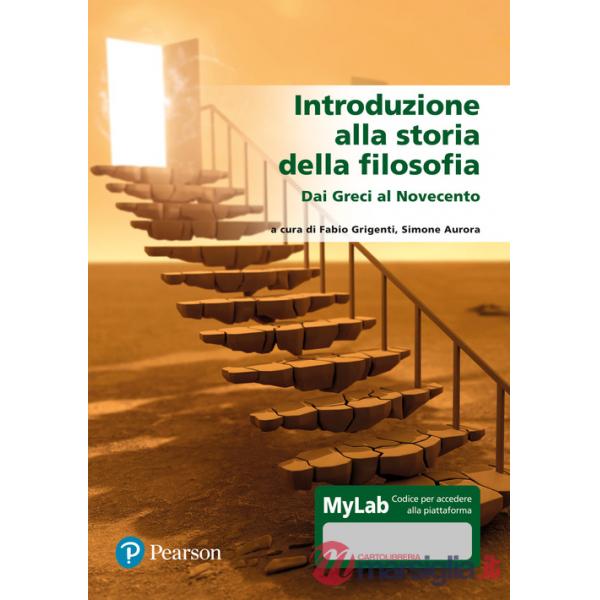 INTRODUZIONE ALLA STORIA DELLA FILOSOFIA - DAI GRECI AL NOVECENTO
