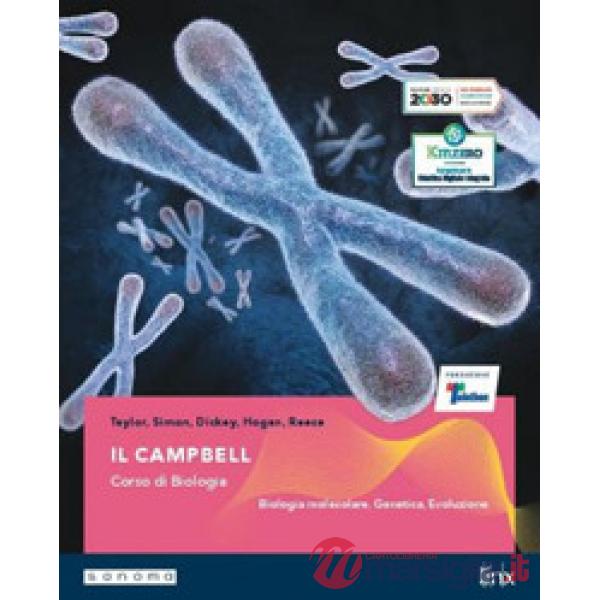 IL CAMPBELL - CORSO BIOLOGIA - 2 BIENNIO - BIOLOGIA MOLECOL