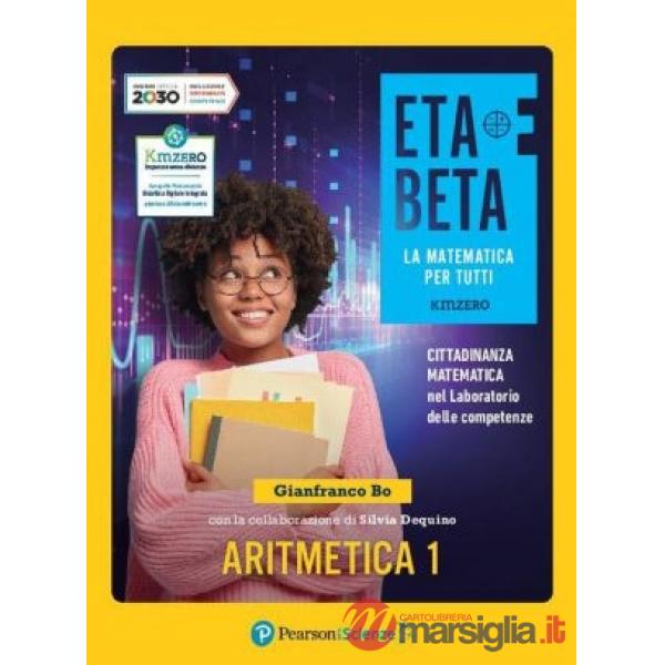 ETABETA - LA MATEMATICA PER TUTTI - EDIZIONE KMZERO - TEMATICA 2