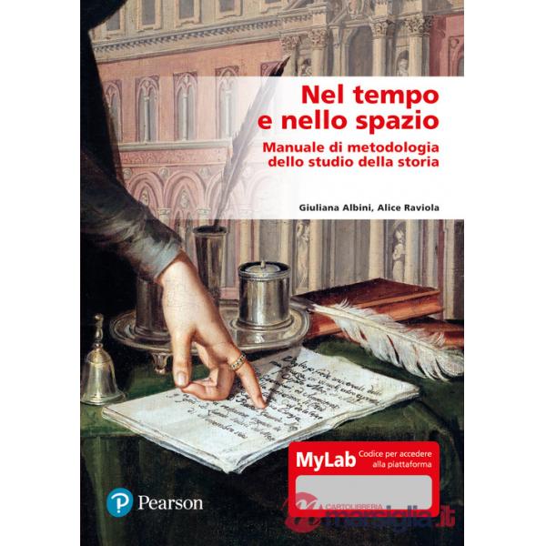 NEL TEMPO E NELLO SPAZIO. MANUALE DI METODOLOGIA DELLO STUDIO DELLA ST