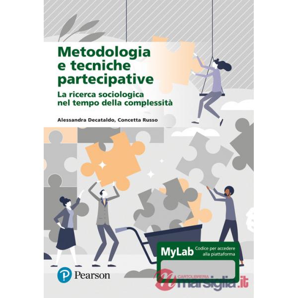 METODOLOGIE E TECNICHE PARTECIPATIVE. LA RICERCA SOCIOLOGICA