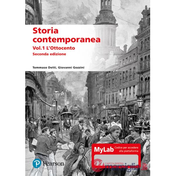 STORIA CONTEMPORANEA. L'OTTOCENTO + MYLAB