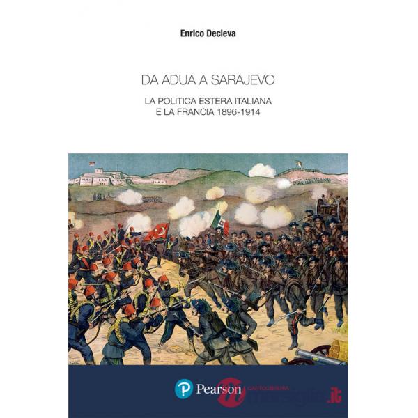 DA ADUA A SARAJEVO. LA POLITICA ESTERA ITALIANA E LA FRANCIA