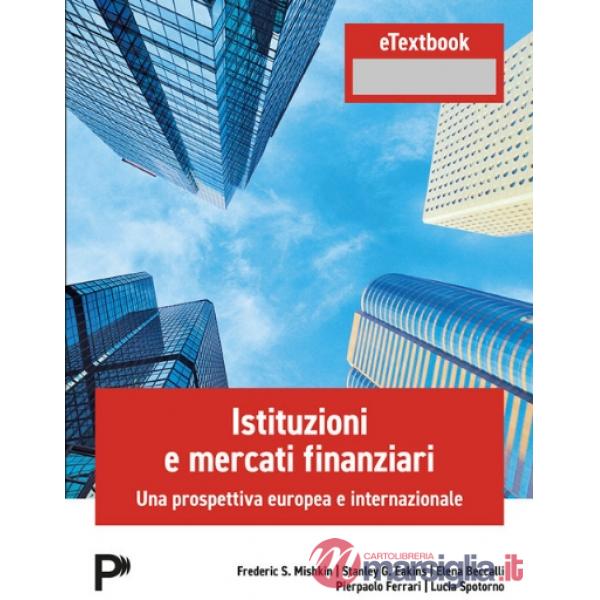 Istituzionie mercati finanziari. Una prospettiva europea e internazionale