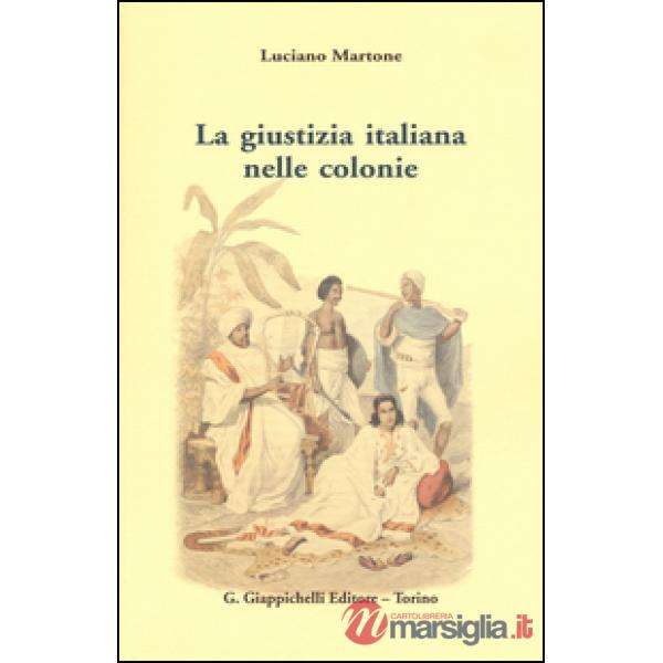 La giustizia italiana nelle colonie