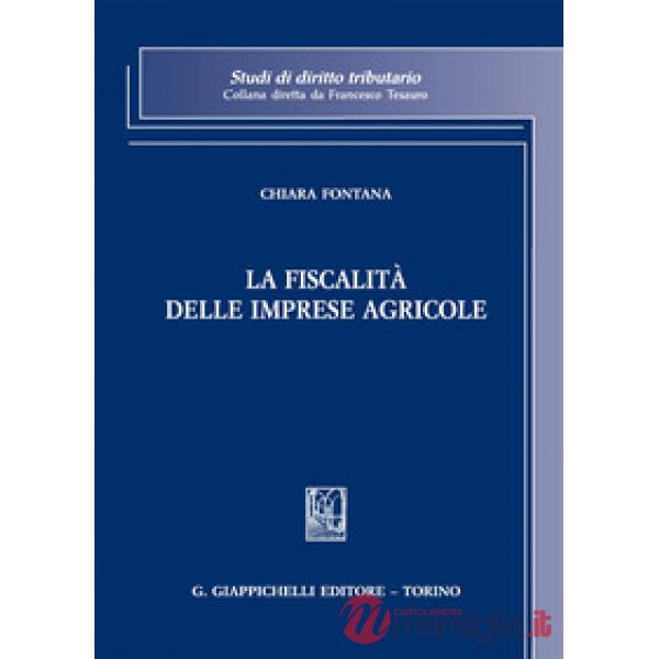 La fiscalità delle imprese agricole