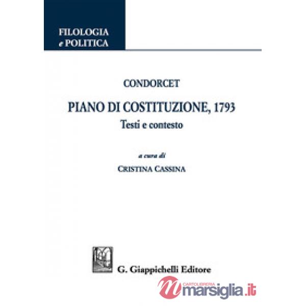 Piano di Costituzione, 1793. Testi e contesto