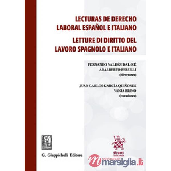 Lecturas de derecho laboral español e italiano-Letture di diritto del lavoro spagnolo e italiano
