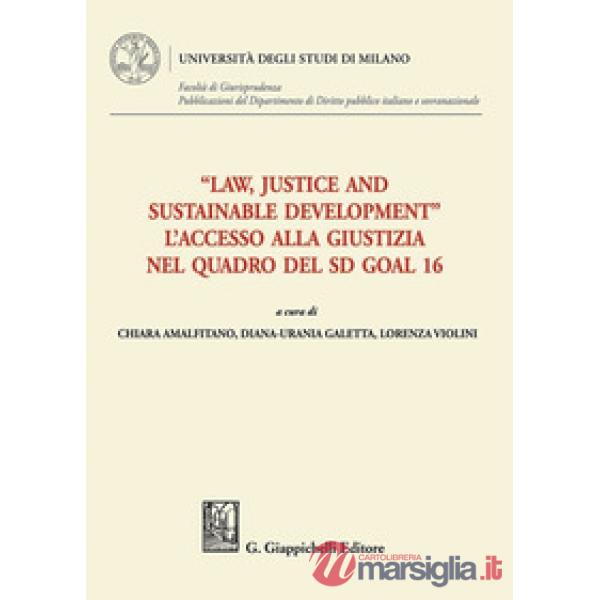 LAW JUSTICE SUSTAINABLE DEVELOPMENT