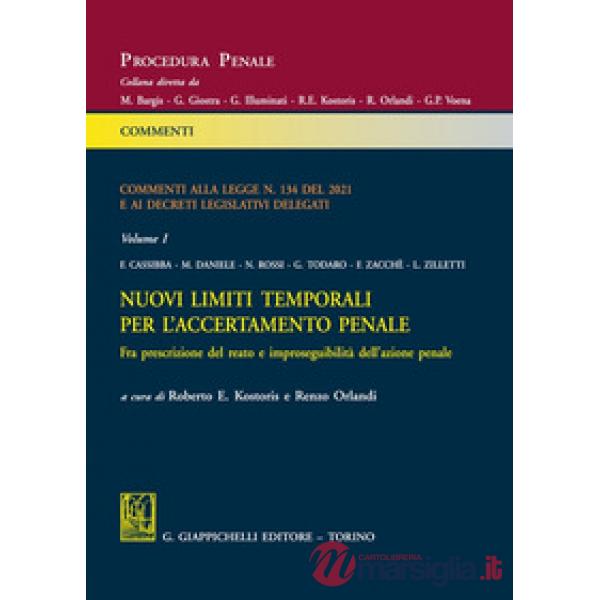 Commenti alla legge n. 134 del 2021 e ai decreti legislativi delegati