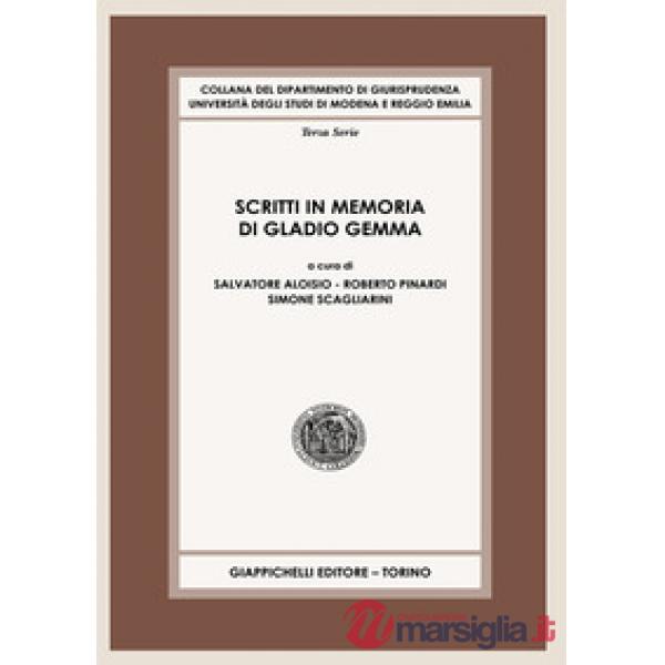 Scritti in memoria di Gladio Gemma