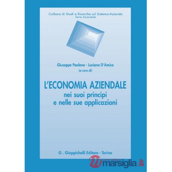 L'economia aziendale nei suoi principi e nelle sue applicazioni