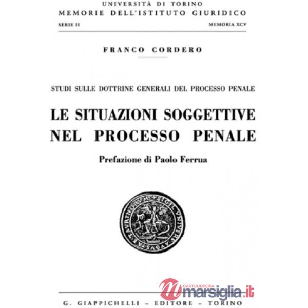 Le situazioni soggettive nel processo penale