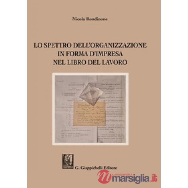 Lo spettro dell'organizzazione in forma d'impresa nel Libro del Lavoro