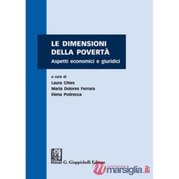 Le dimensioni della povertà. Aspetti economici e giuridici
