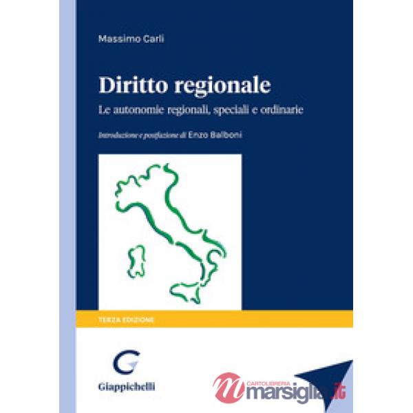 Diritto regionale. Le autonomie regionali, speciali e ordinarie