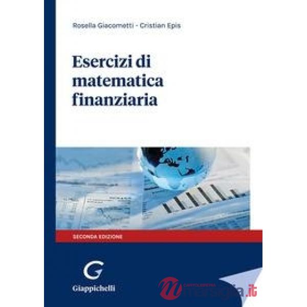 Esercizi di matematica finanziaria