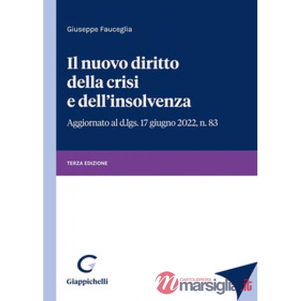 Il nuovo diritto della crisi e dell'insolvenza