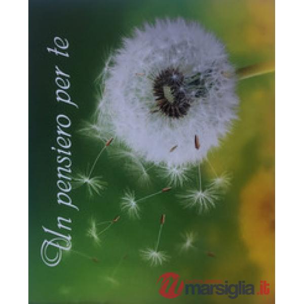 Pensiero per te. Dedicato a te (Un)