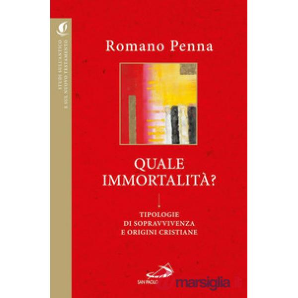 Quale immortalità? Tipologie di sopravvivenza e origini cristiane