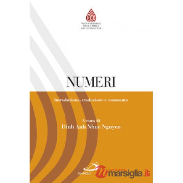 Numeri. Introduzione, traduzione e commento