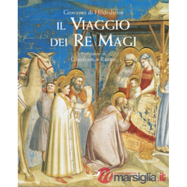 Viaggio dei Re Magi (Il)