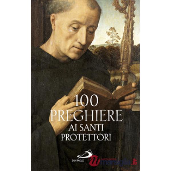 100 preghiere ai santi protettori